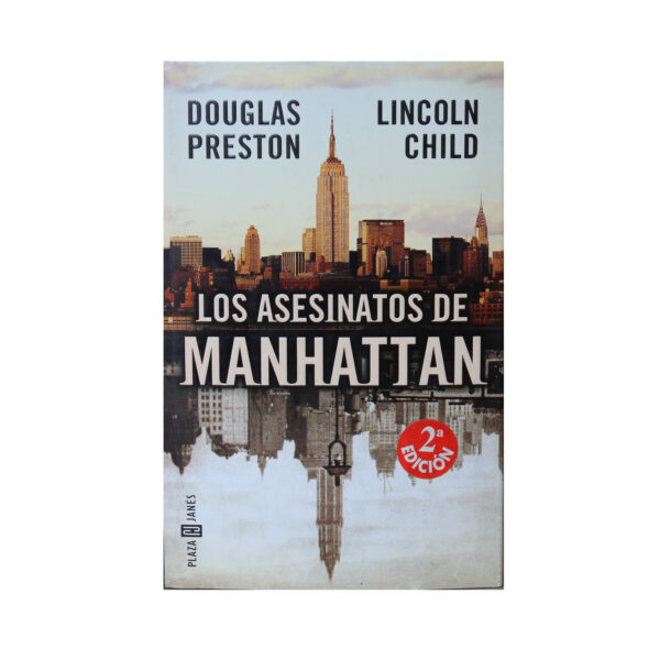 LOS ASESINATOS DE MANHATTAN - DOUGLAS PRESTON Y LINCOLN CHILD