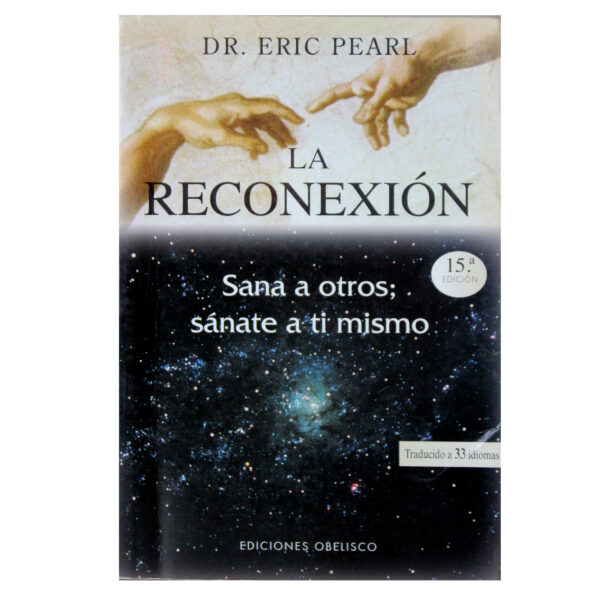 LA RECONEXIÓN - DR. ERIC PEARL